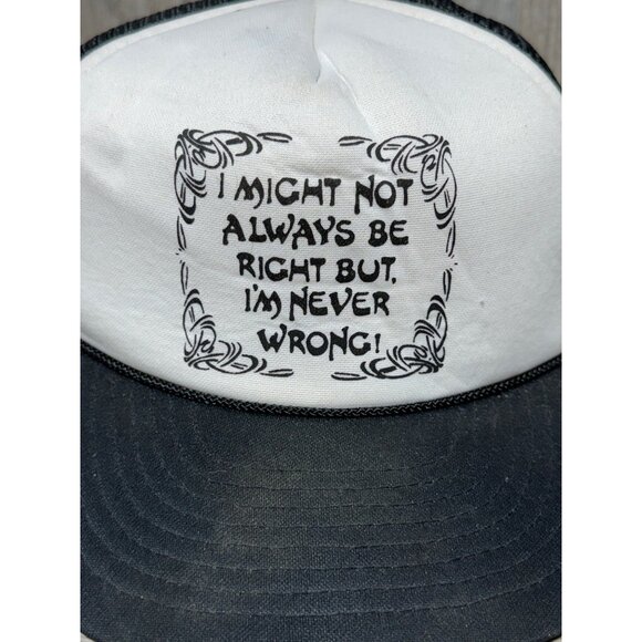 Vintage Trucker Hat Mesh Snapback I Might Not Always Be Right Spellout Black Cap - Picture 2 of 12